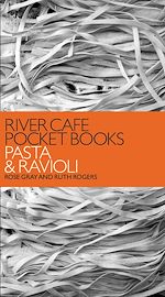 Télécharger le livre :  River Cafe Pocket Books: Pasta and Ravioli