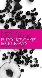 Télécharger le livre :  River Cafe Pocket Books: Puddings, Cakes and Ice Creams