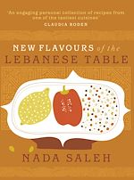 Télécharger le livre :  New Flavours of the Lebanese Table