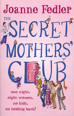Download the eBook: The Secret Mothers' Club