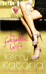 Télécharger le livre :  The Footballer's Wife