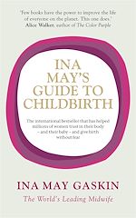Télécharger le livre :  Ina May's Guide to Childbirth