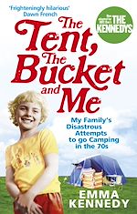Download this eBook The Tent, the Bucket and Me