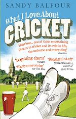Télécharger le livre :  What I Love About Cricket