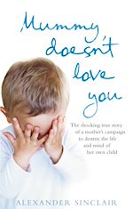 Download this eBook Mummy Doesn't Love You