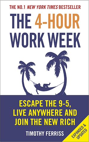 Téléchargez le livre :  The 4-Hour Work Week