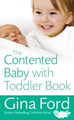 Télécharger le livre :  The Contented Baby with Toddler Book