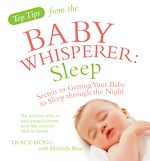 Download this eBook Top Tips from the Baby Whisperer: Sleep