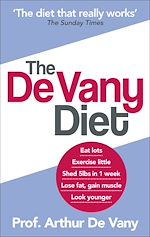 Download this eBook The De Vany Diet