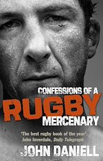 Download this eBook Confessions of a Rugby Mercenary