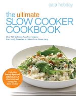 Télécharger le livre :  The Ultimate Slow Cooker Cookbook