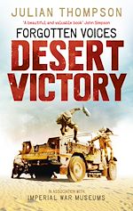 Download this eBook Forgotten Voices Desert Victory