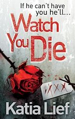Télécharger le livre :  Watch You Die