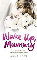 Télécharger le livre :  Wake Up, Mummy