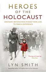 Télécharger le livre :  Heroes of the Holocaust