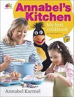 Télécharger le livre :  Annabel's Kitchen: My First Cookbook