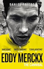 Télécharger le livre :  Eddy Merckx: The Cannibal