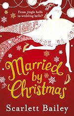 Télécharger le livre :  Married by Christmas
