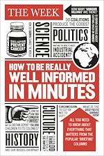 Télécharger le livre :  How to be Really Well Informed in Minutes