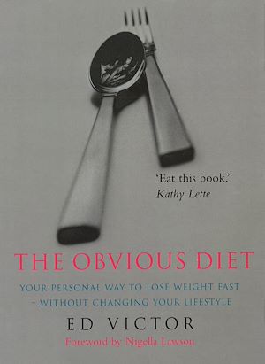 Téléchargez le livre :  The Obvious Diet