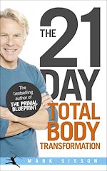 Télécharger le livre :  The 21-Day Total Body Transformation