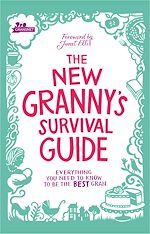 Télécharger le livre :  The New Granny's Survival Guide