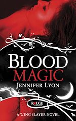 Download this eBook Blood Magic: A Rouge Paranormal Romance
