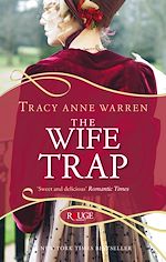 Télécharger le livre :  The Wife Trap: A Rouge Regency Romance