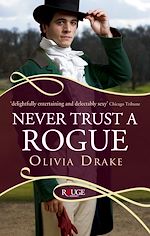 Télécharger le livre :  Never Trust a Rogue: A Rouge Regency Romance