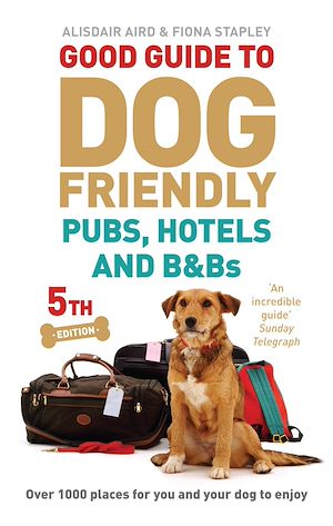 Téléchargez le livre :  Good Guide to Dog Friendly Pubs, Hotels and B&Bs