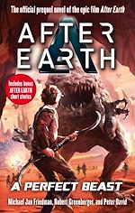 Télécharger le livre :  A Perfect Beast – After Earth