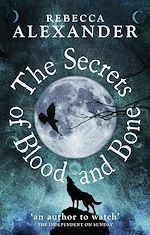 Télécharger le livre :  The Secrets of Blood and Bone