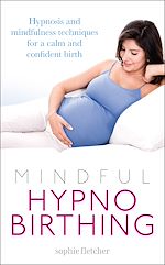 Télécharger le livre :  Mindful Hypnobirthing