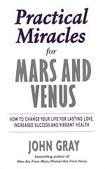 Télécharger le livre :  Practical Miracles For Mars And Venus