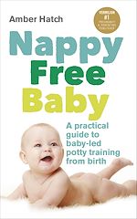 Télécharger le livre :  Nappy Free Baby