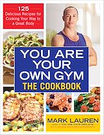 Télécharger le livre :  You are Your Own Gym Cookbook