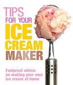 Télécharger le livre :  Tips for Your Ice Cream Maker