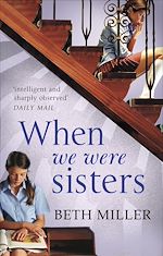 Télécharger le livre :  When We Were Sisters