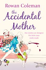 Download this eBook The Accidental Mother