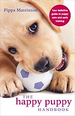 Télécharger le livre :  The Happy Puppy Handbook
