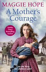 Download this eBook A Mother's Courage