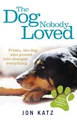 Télécharger le livre :  The Dog Nobody Loved