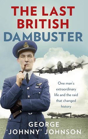 Téléchargez le livre :  The Last British Dambuster