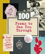 Télécharger le livre :  100 Poems To See You Through