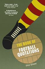 Download this eBook The Book of Football Quotations