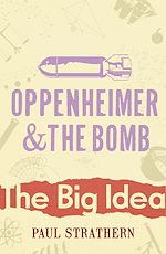 Download this eBook Oppenheimer And The Bomb