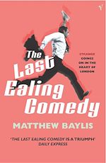 Télécharger le livre :  The Last Ealing Comedy
