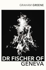 Télécharger le livre :  Dr Fischer Of Geneva