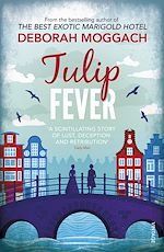 Télécharger le livre :  Tulip Fever