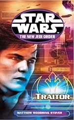 Download this eBook Star Wars: The New Jedi Order - Traitor